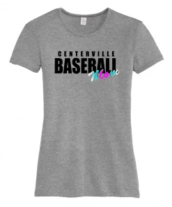 CBL Centerville Baseball Mom T-Shirt