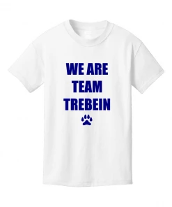 Trebein Elementary We Are Team Trebein T-Shirt